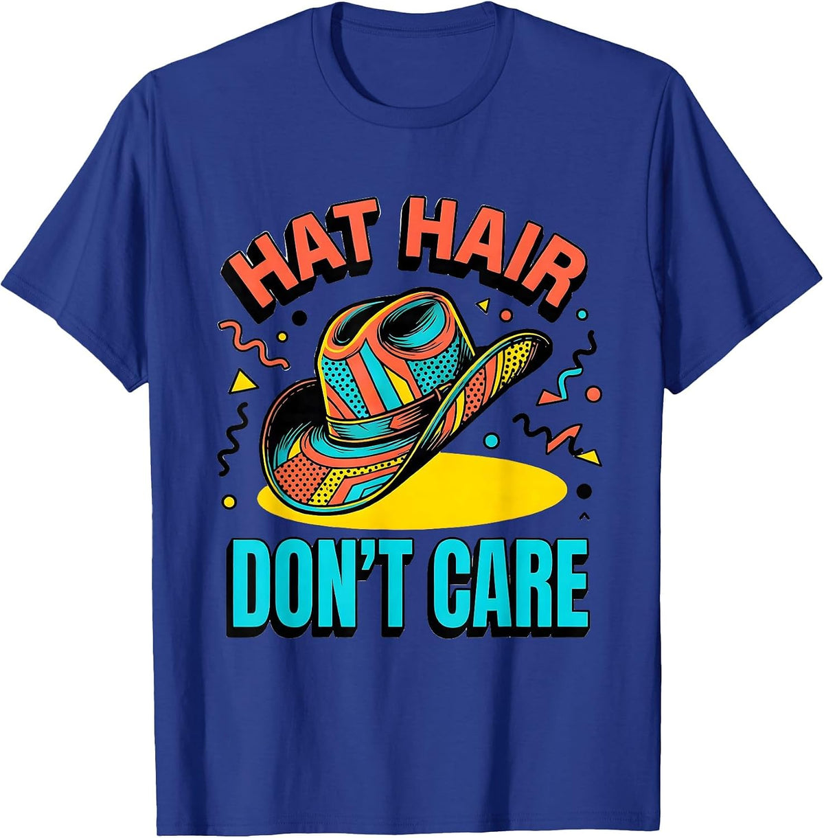 Men's Hat Hair Don't Care Country Music Design T-Shirt - Royal Blue