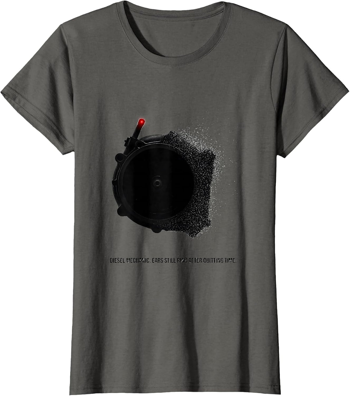 Women's Diesel Mechanic: Ears Still Ring After Quitting Time Funny T-Shirt - Asphalt Grey