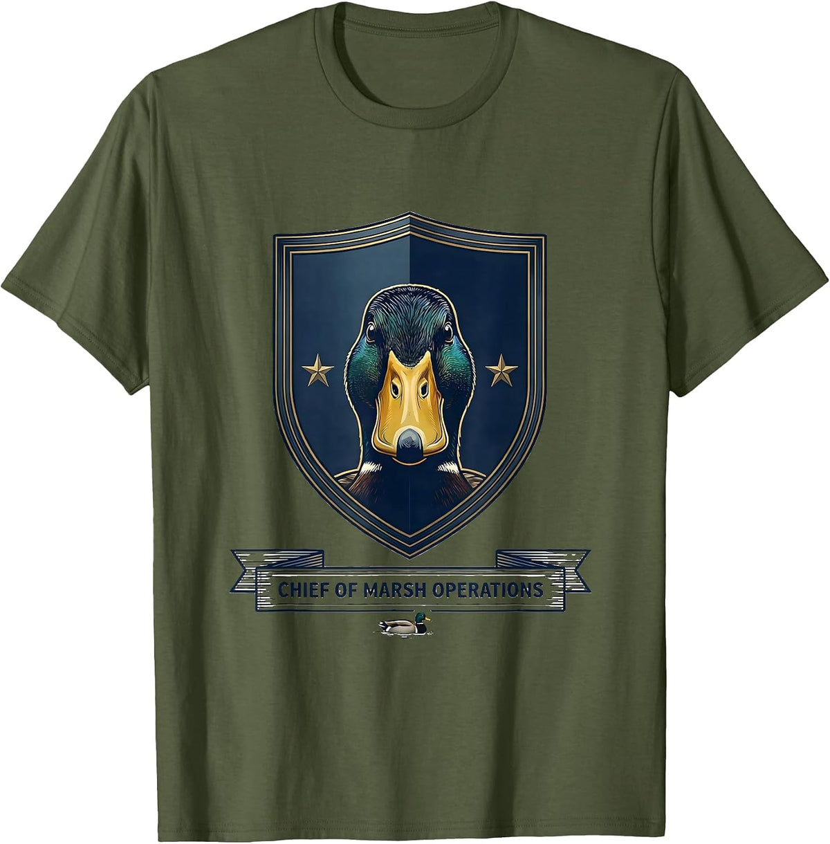 Chief Of Marsh Operations Funny Duck Hunter Waterfowl T-Shirt - Olive Green