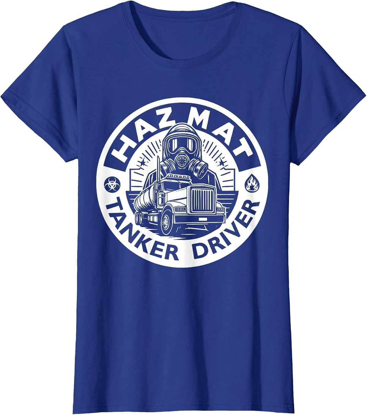 Hazmat Tanker Truck Driver T-Shirt - Royal Blue