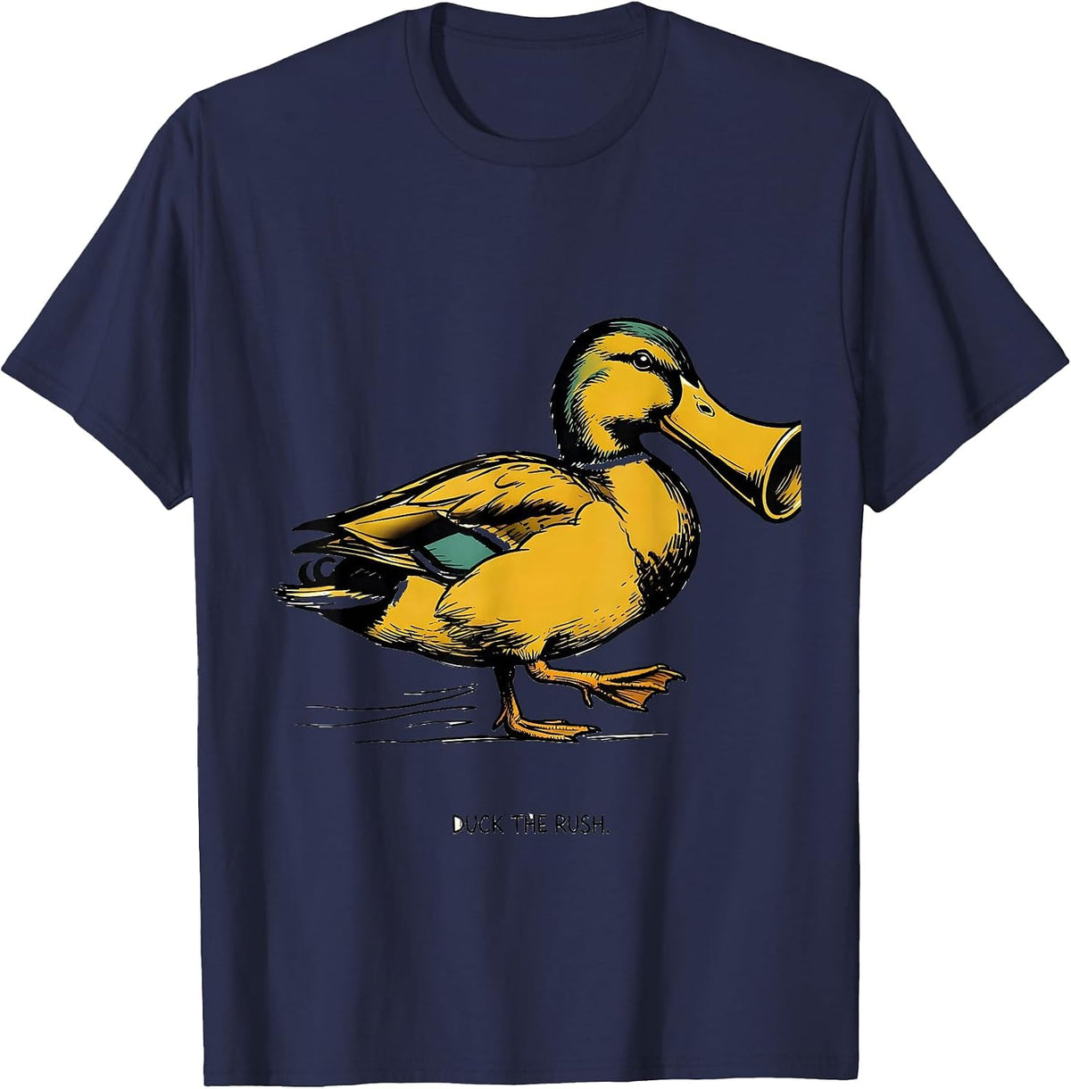 Men's Duck The Rush Funny Duck Hunter Hunting Dad Gift T-Shirt - Navy Blue