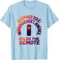 Men's Sleepover Rule: Whoever's Awake Holds The Remote Funny T-Shirt - Baby Blue