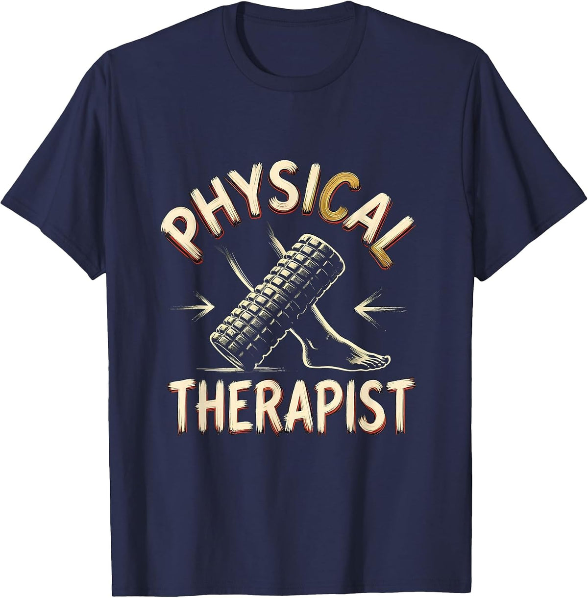 Physical Therapist Retro Sign Painter Showcard OT PT Pride T-Shirt - Navy Blue