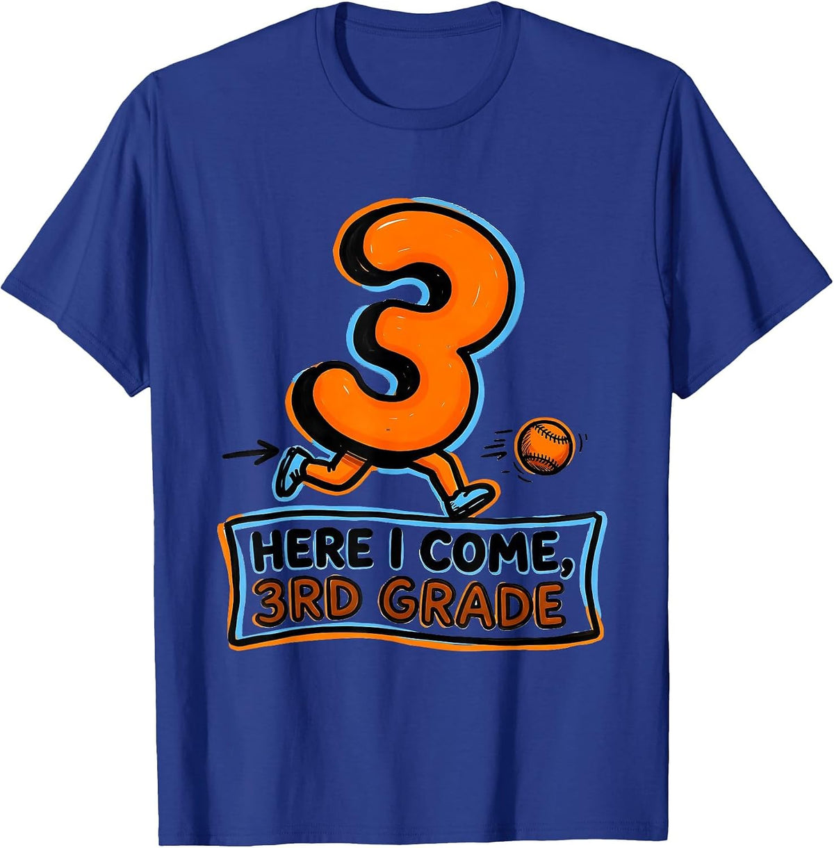 Men's Here I Come 3rd Grade Funny Back to School Kids Teachers T-Shirt - Royal Blue