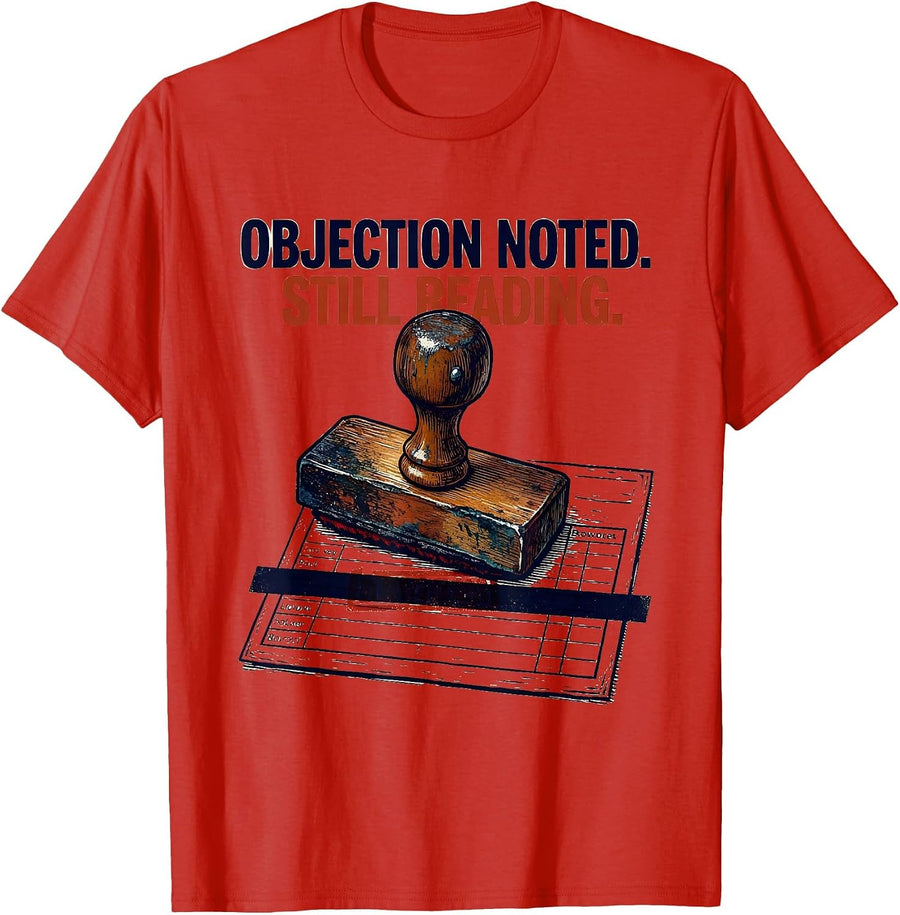Men's Objection Noted Still Reading Defiant Librarian Anti T-Shirt - Red