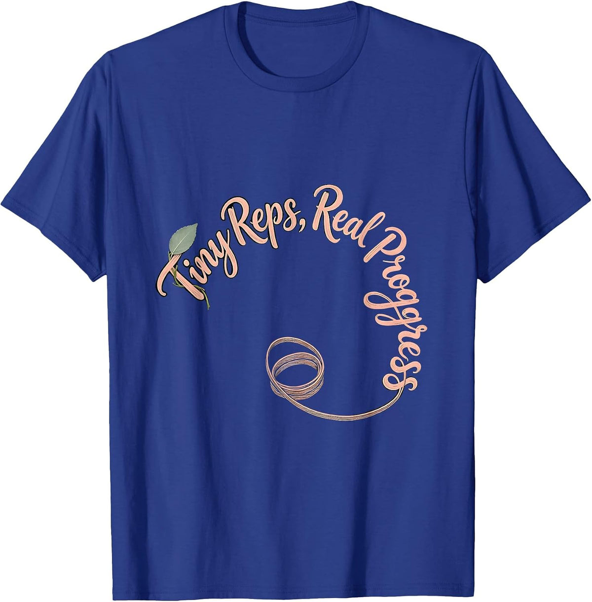 Men's Tiny Reps, Real Progress Boho Typography OT PT Therapist T-Shirt - Royal Blue