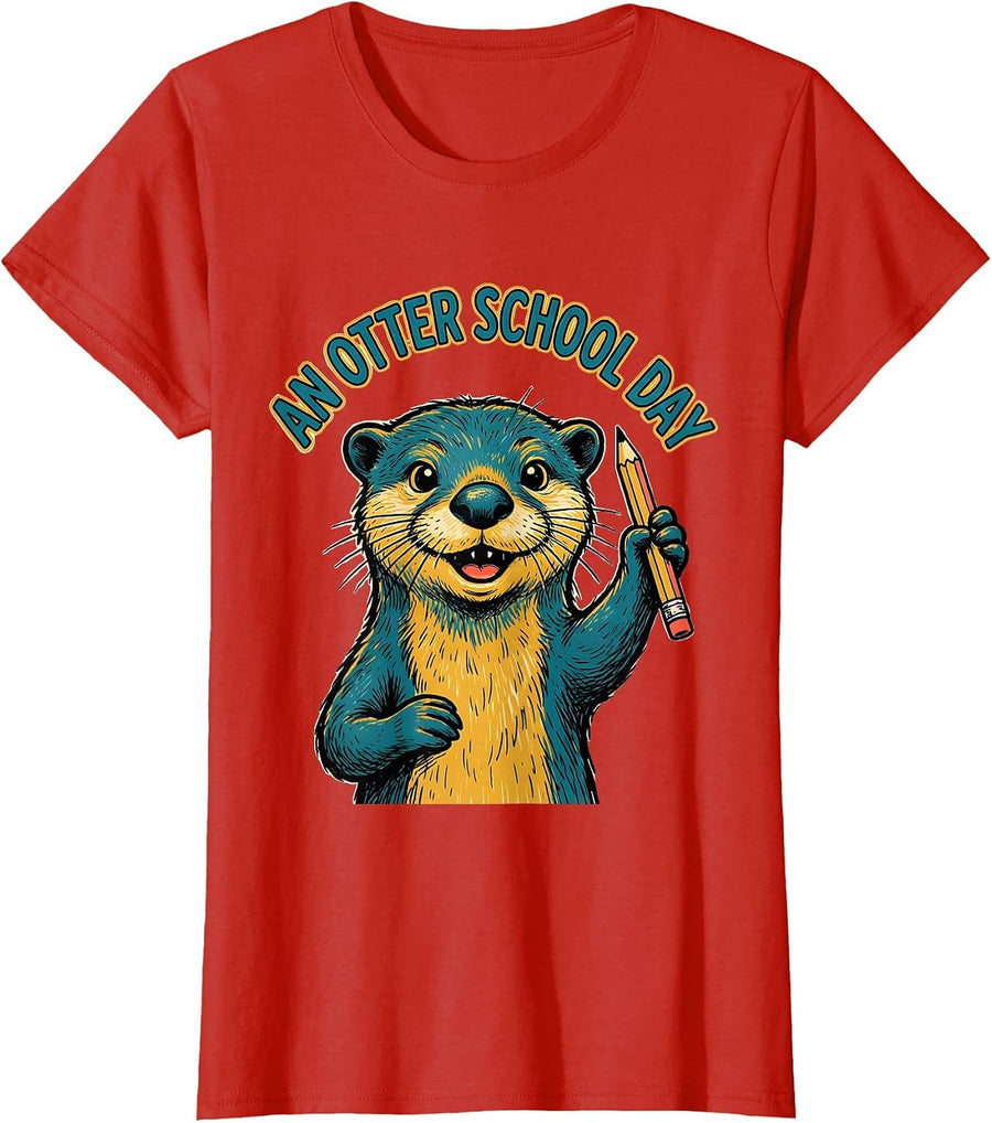Women's An Otter School Day Funny Otter Teacher Classroom Gift T-Shirt - Red