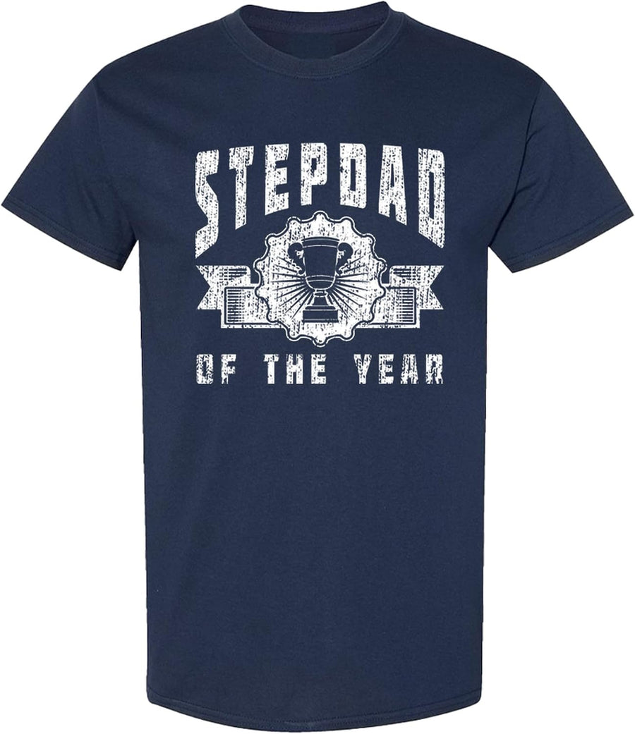 Stepdad of the Year T-Shirt Funny Bonus Dad Gift Step Father Graphic Tee Novelty Shirt for Men Women - Navy