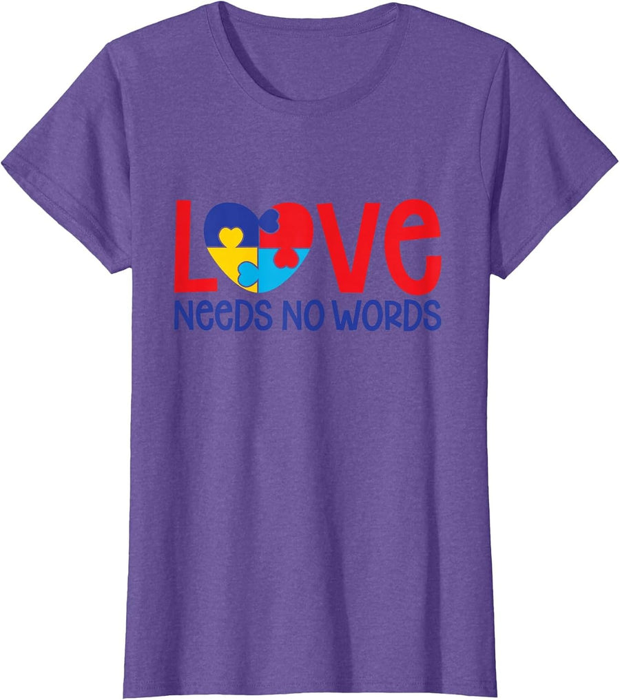 Love Needs No Words Autism Awareness Men Women Kids T-Shirt T-Shirt - Purple Heather