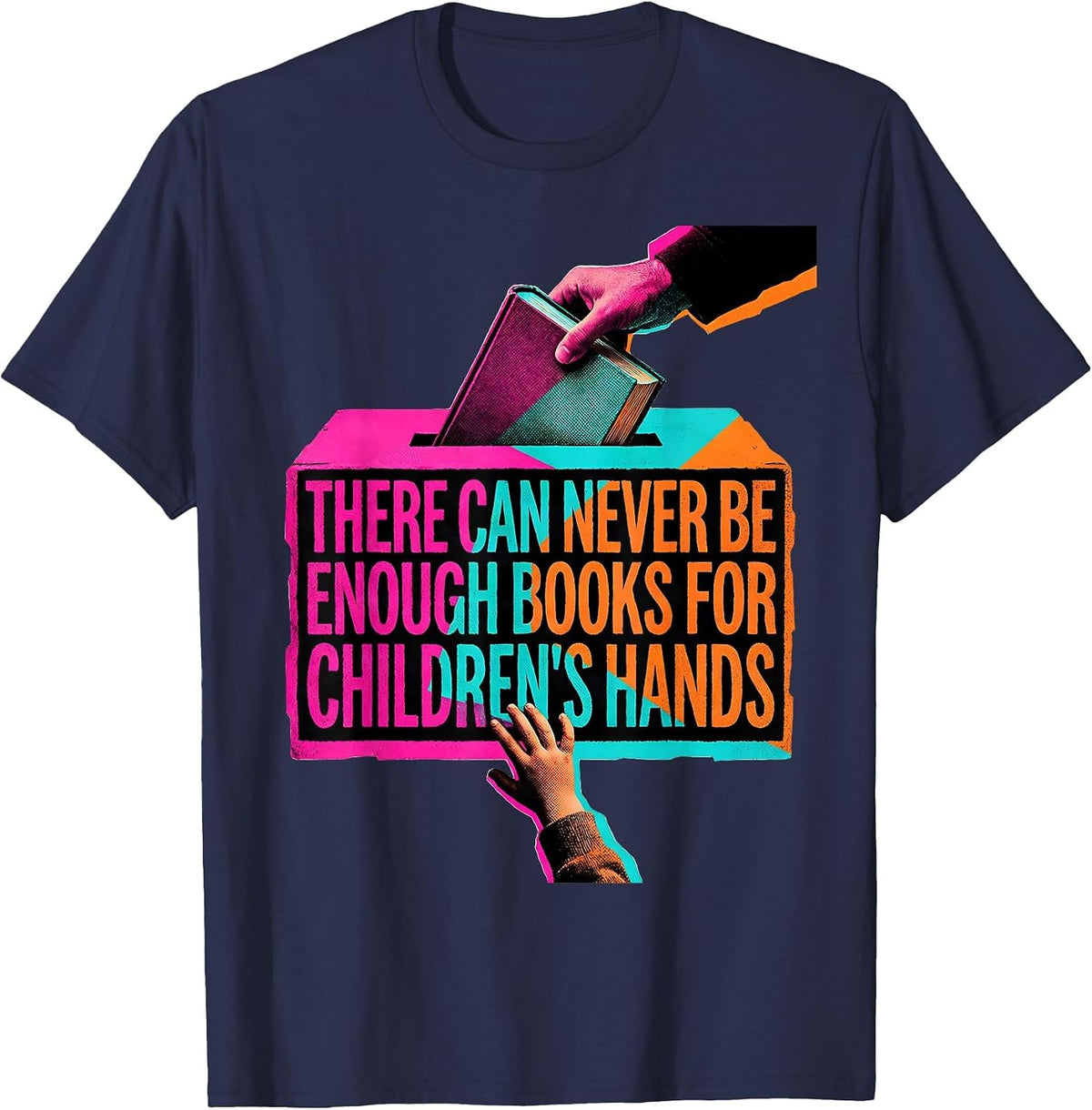 There Can Never Be Enough Books For Children's Hands Teacher T-Shirt - Navy Blue