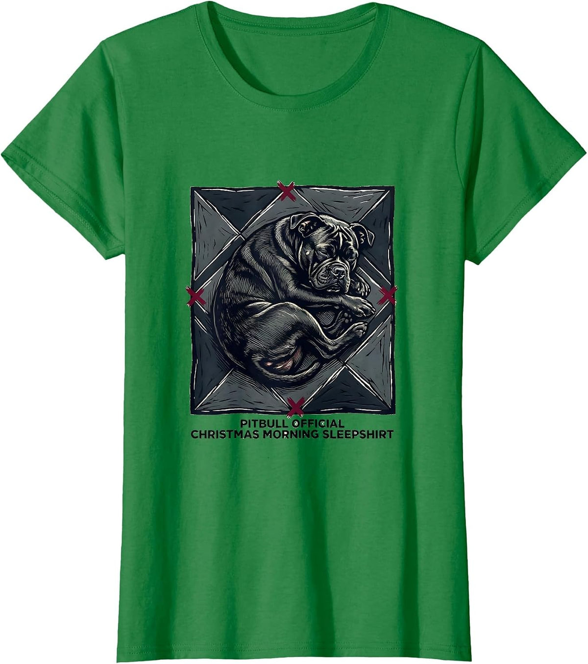 Pitbull Official Christmas Morning Sleepshirt Dog Lover T-Shirt - Kelly Green