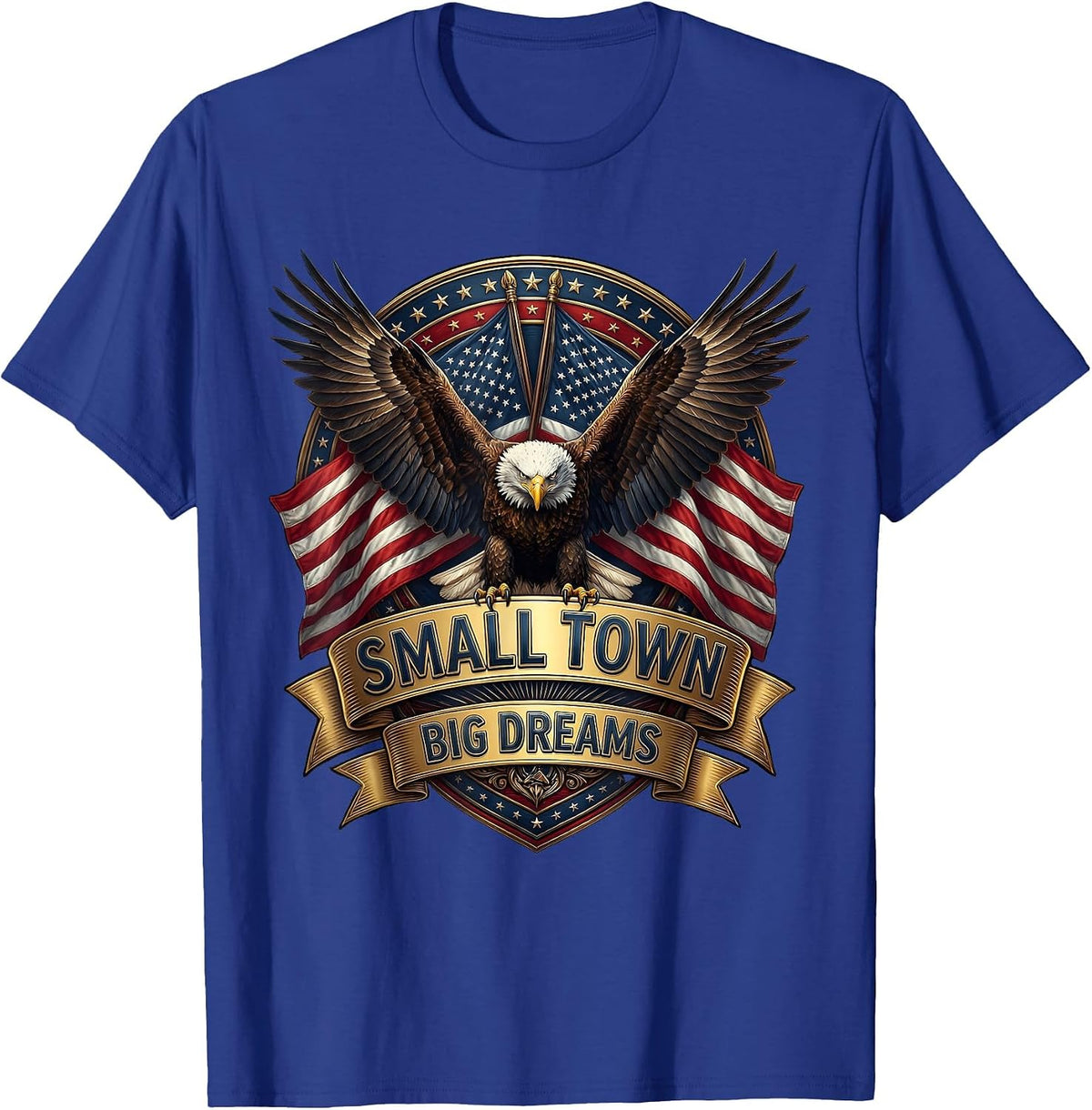 Small Town Big Dreams Country Girl Design T-Shirt - Royal Blue
