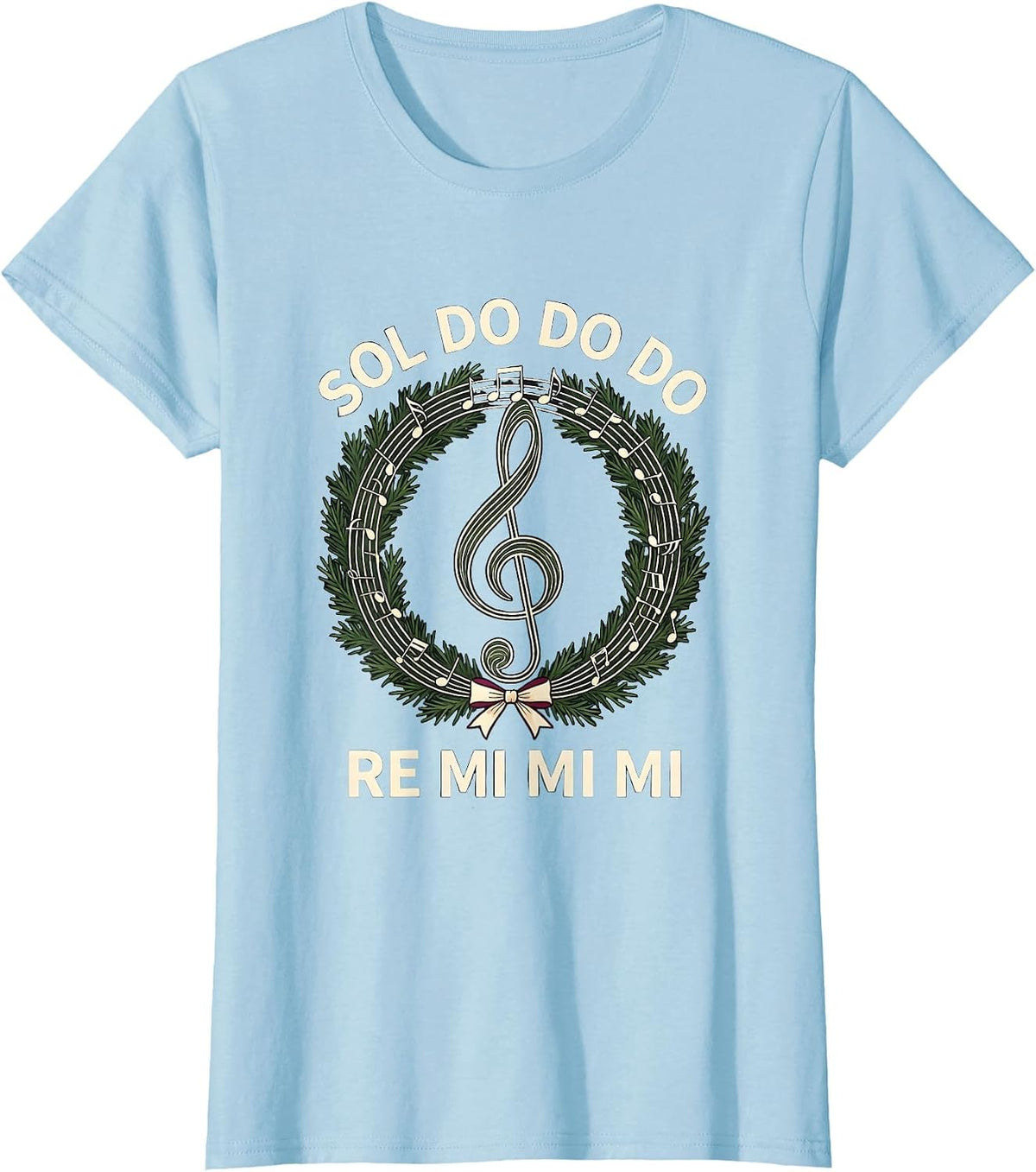 Sol Do Do Do Re Mi Mi Mi Festive Music Teacher Christmas T-Shirt - Baby Blue