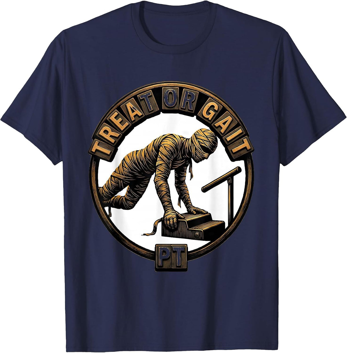Treat Or Gait PT Lighthearted Physical Therapy Halloween T-Shirt - Navy Blue