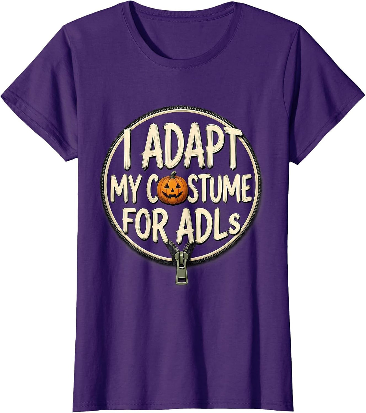Women's I Adapt My Costume For ADLs Occupational Therapy Halloween T-Shirt - Purple