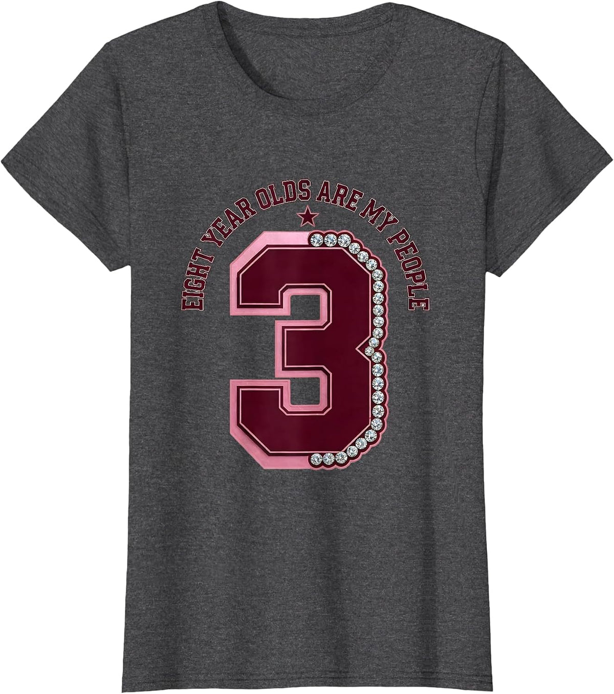 Women's Eight Year Olds Are My People Third Grade Teacher T-Shirt - Dark Heather Grey