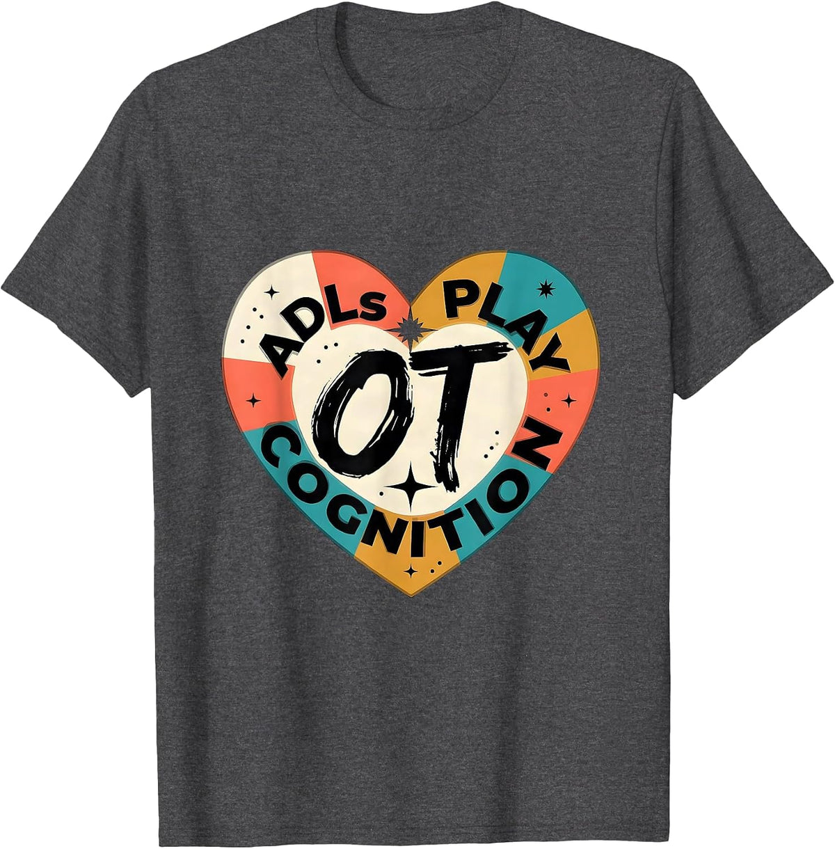 Men's OT ADLS PLAY COGNITION Occupational Therapy Valentine Candy T-Shirt - Dark Heather Grey