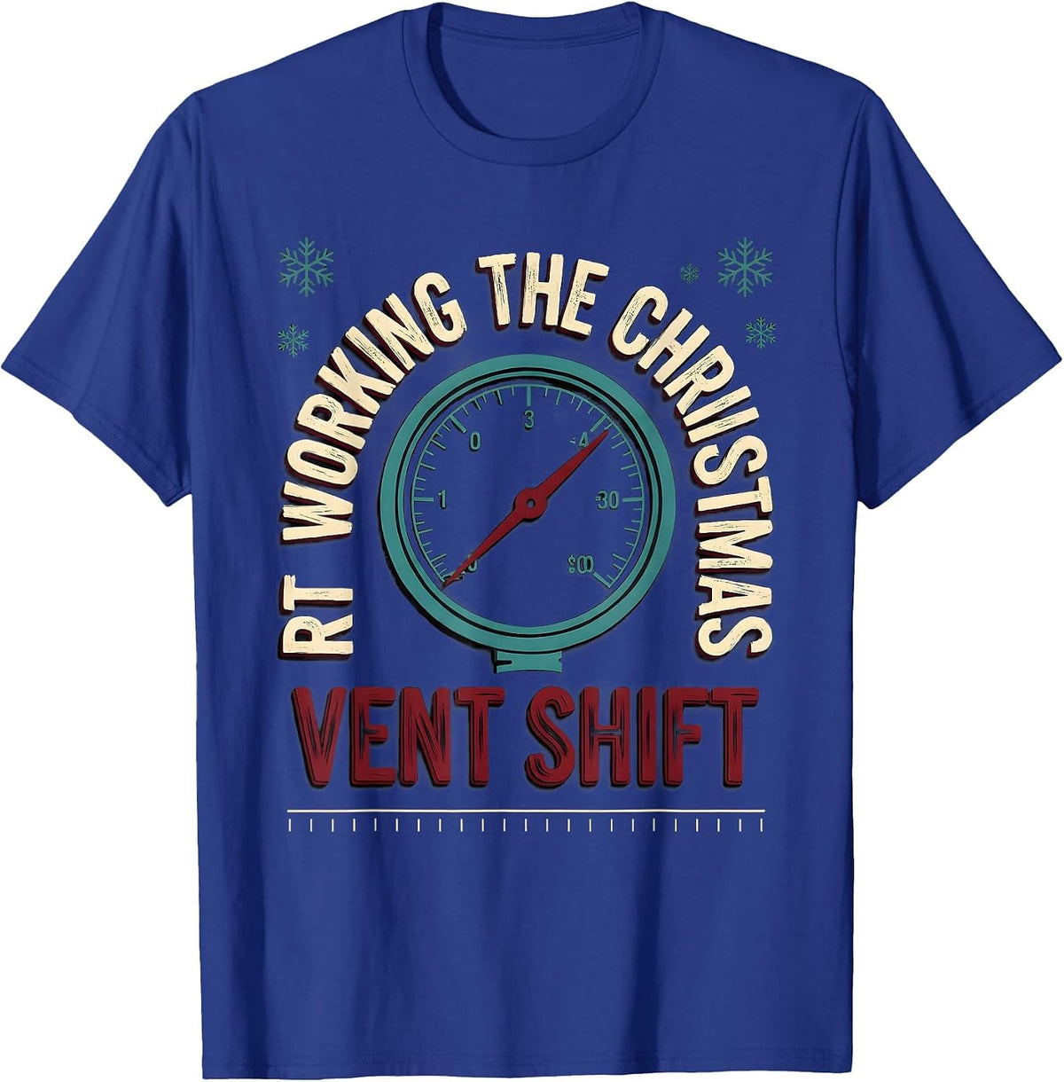 RT Working The Christmas Vent Shift Occupational Pride T-Shirt - Royal Blue