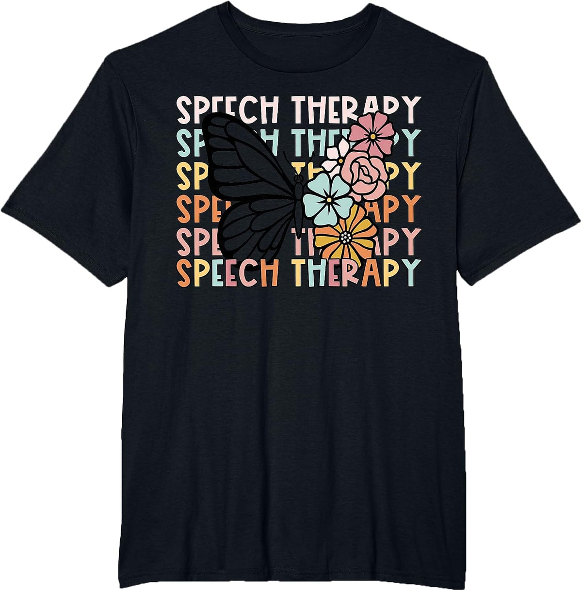 Retro Speech Therapy Butterfly Flower SLP Speech Pathologist T-Shirt - Black