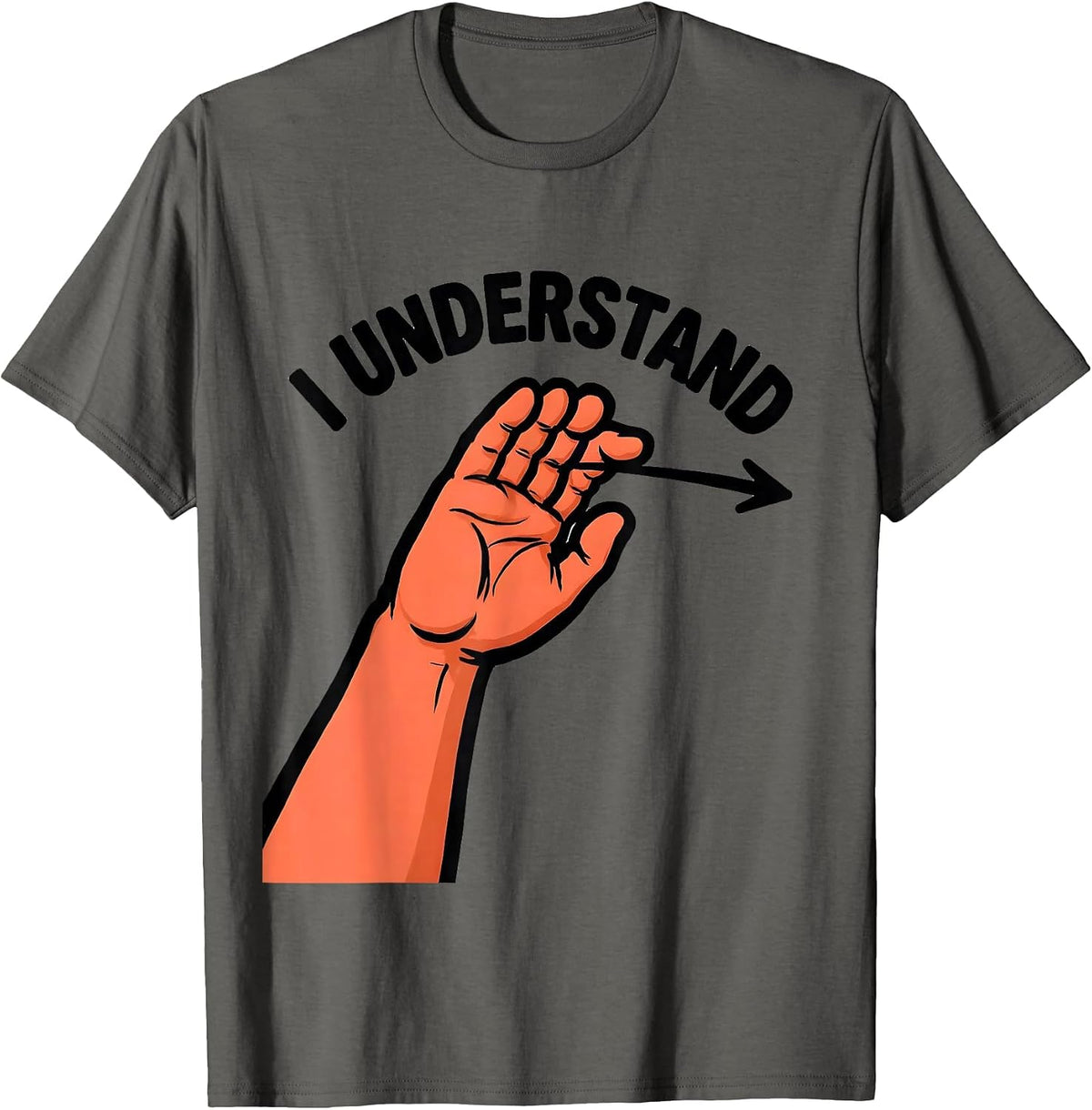 I Understand Cartoon ASL Sign Language Teacher Deaf T-Shirt - Asphalt Grey