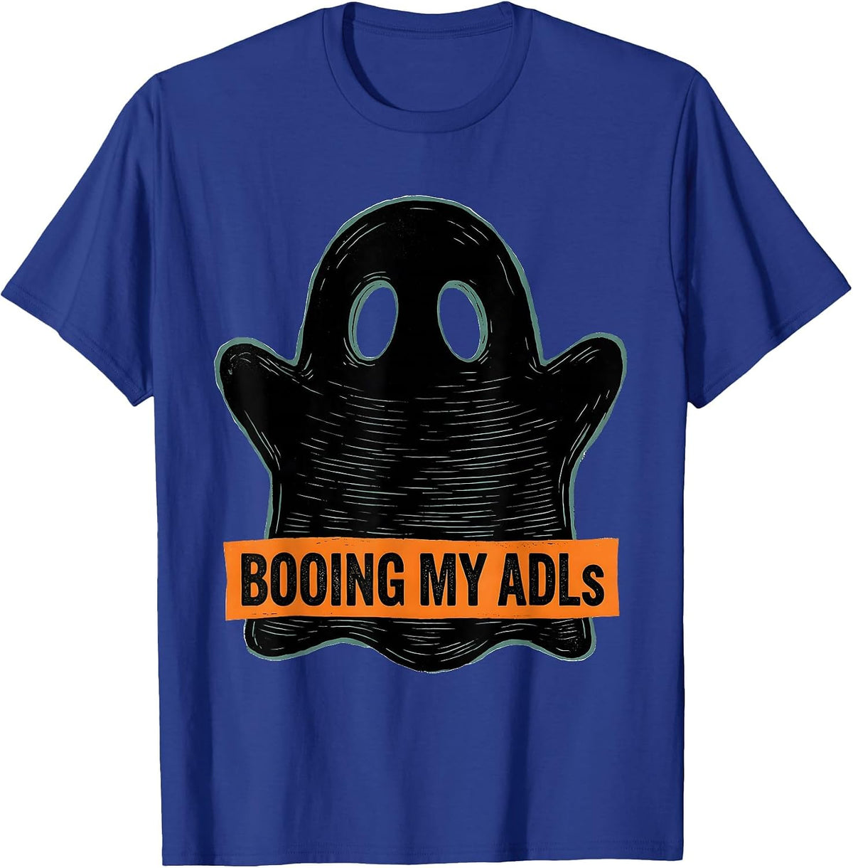 Men's Booing My ADLs Funny Occupational Therapy Halloween Work T-Shirt - Royal Blue