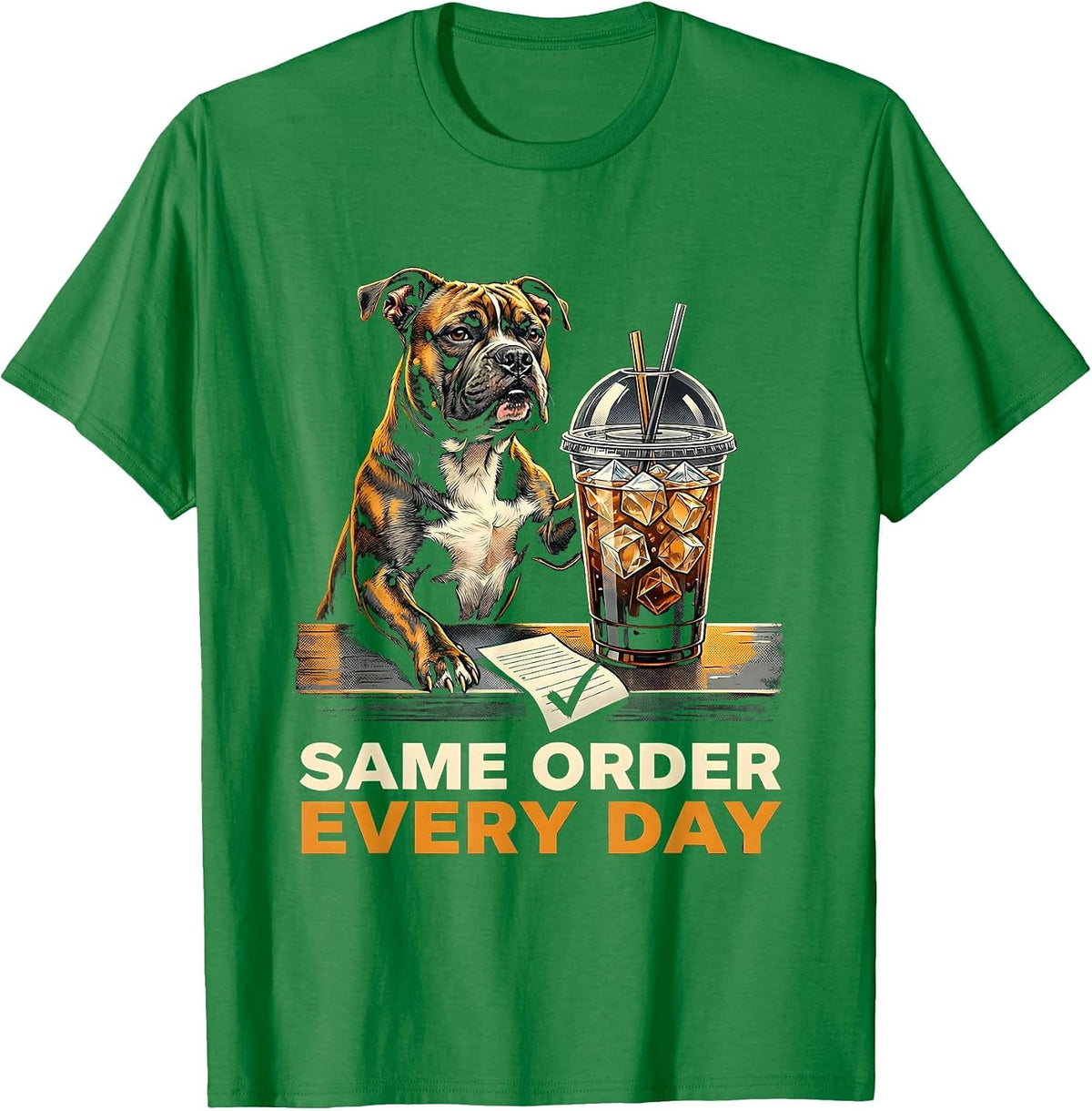 Men's Same Order Every Day Funny Pitbull Drinking Iced Coffee Dog T-Shirt - Kelly Green