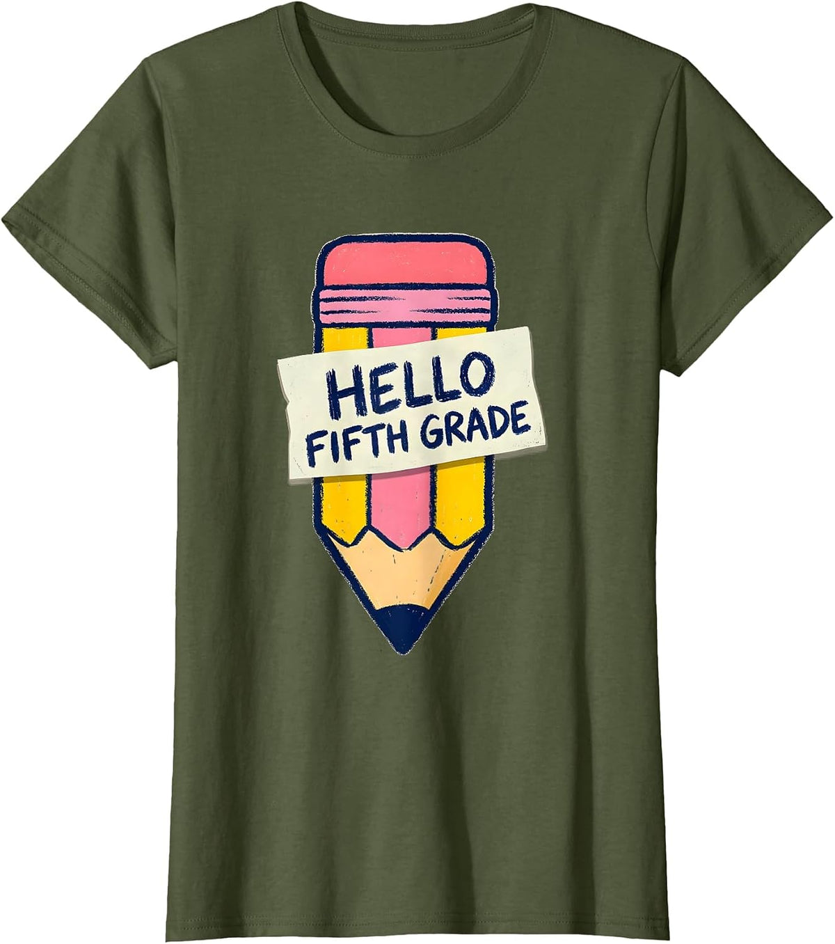 Women's Hello Fifth Grade Naive Kidcore Cute Back to School Pencil T-Shirt - Olive Green