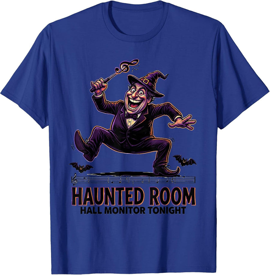 Haunted Room, Hall Monitor Tonight Cartoon Music Teacher T-Shirt - Royal Blue
