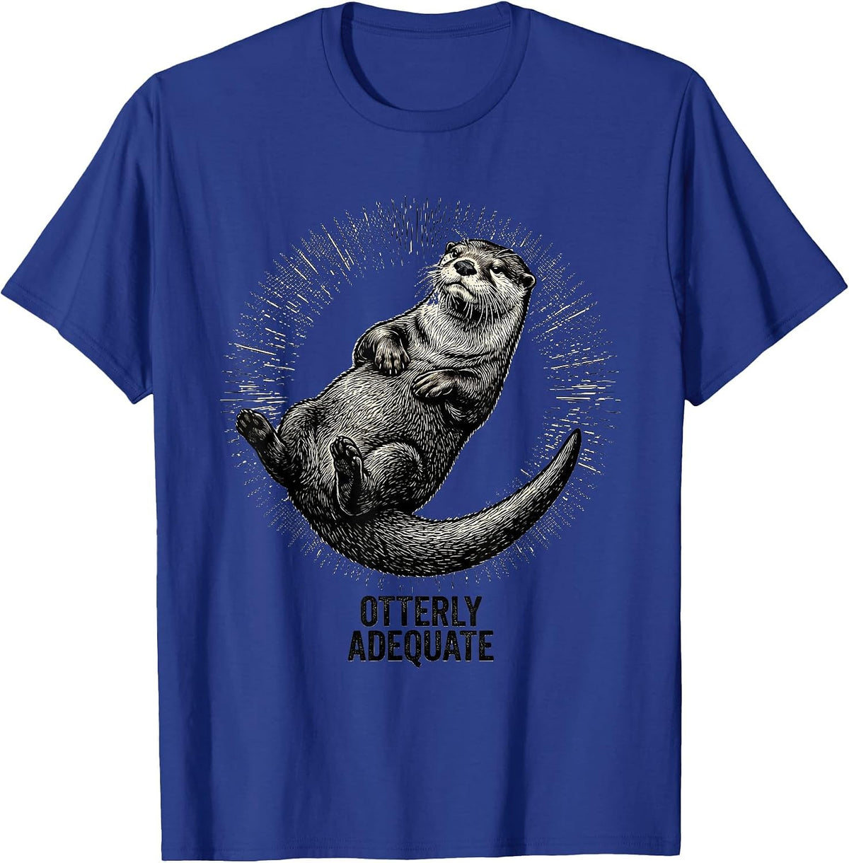 Men's Otterly Adequate Funny Otter Lover Gift For Kids Teens T-Shirt - Royal Blue