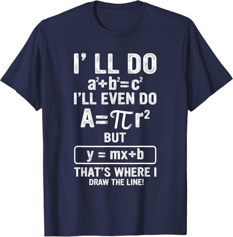 Funny Math Teacher Joke Men Women Fun Best Math Quotes T-Shirt - Navy Blue