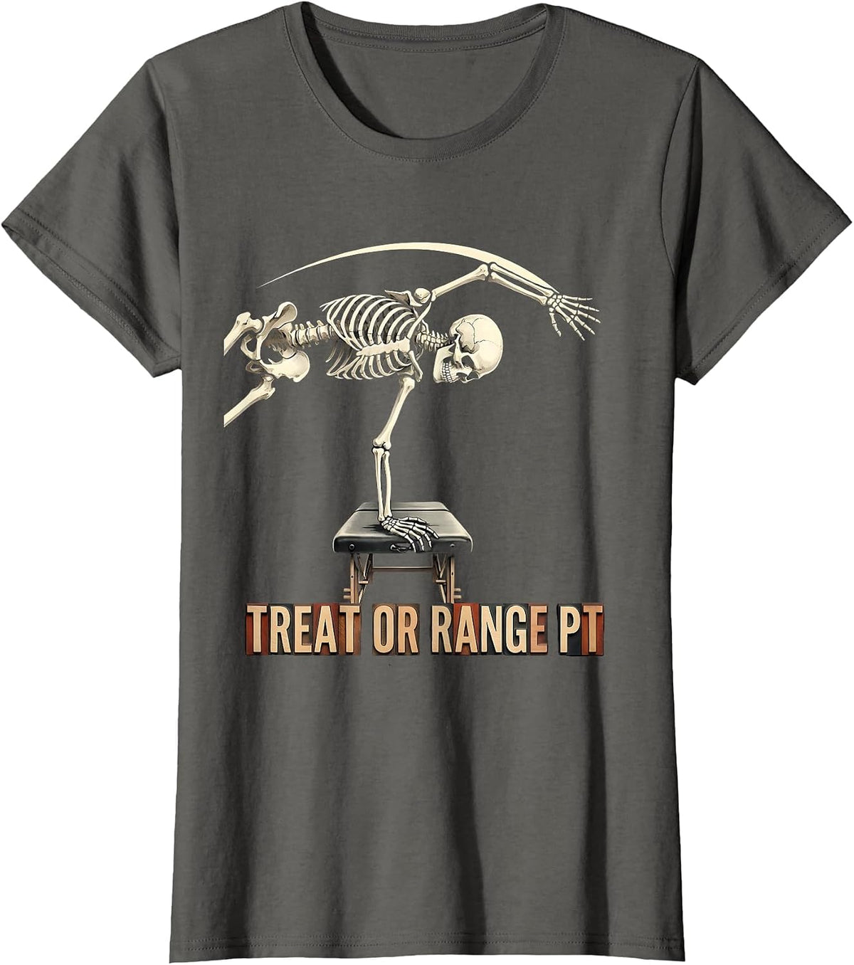 Women's Treat Or Range PT Skeleton Physical Therapy Halloween Trick T-Shirt - Asphalt Grey