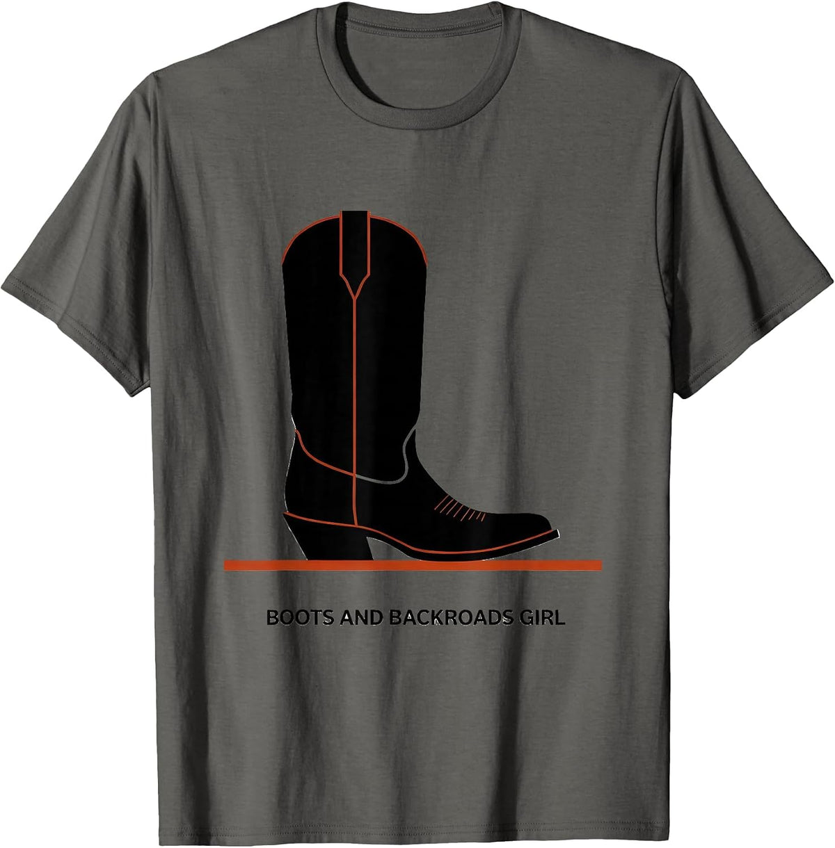 Boots and Backroads Girl Country Women Design T-Shirt - Asphalt Grey