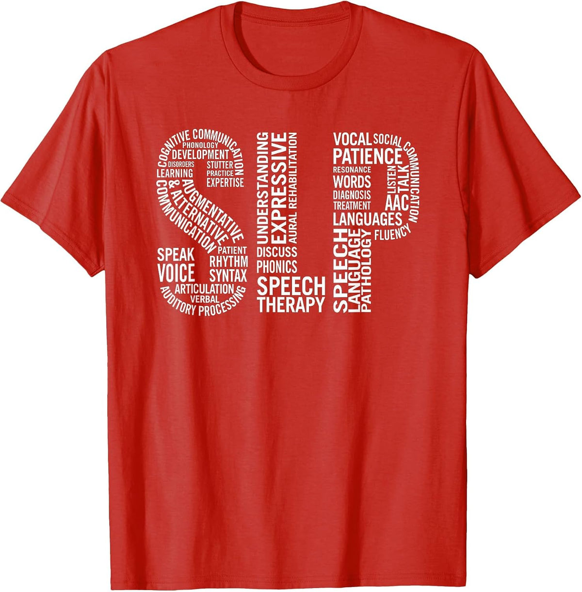 Speech Therapy Shirt Speech Language Pathology Month T-Shirt - Red