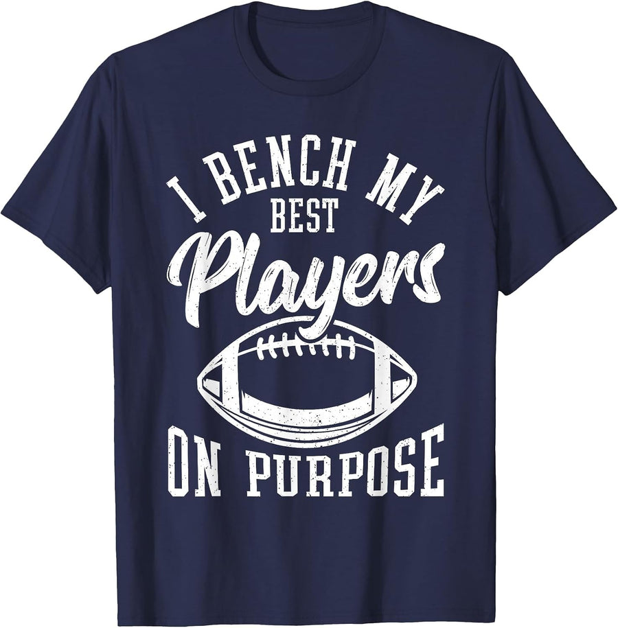 Fantasy Football Loser Funny I Bench My Best Players T-Shirt - Navy Blue