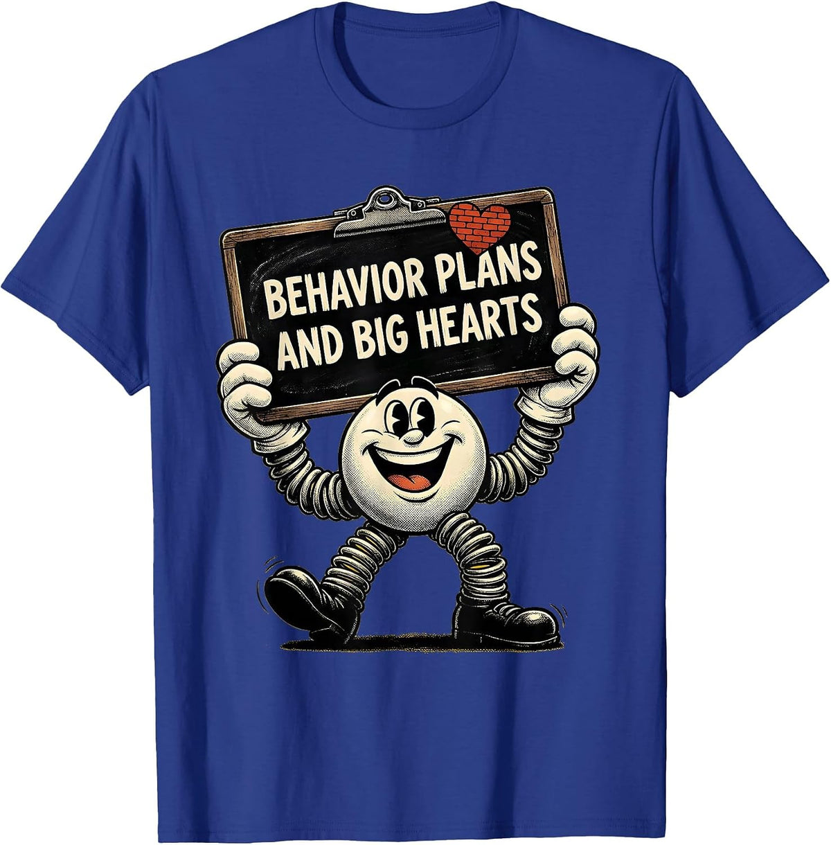 Behavior Plans and Big Hearts Sped Teacher Design T-Shirt - Royal Blue