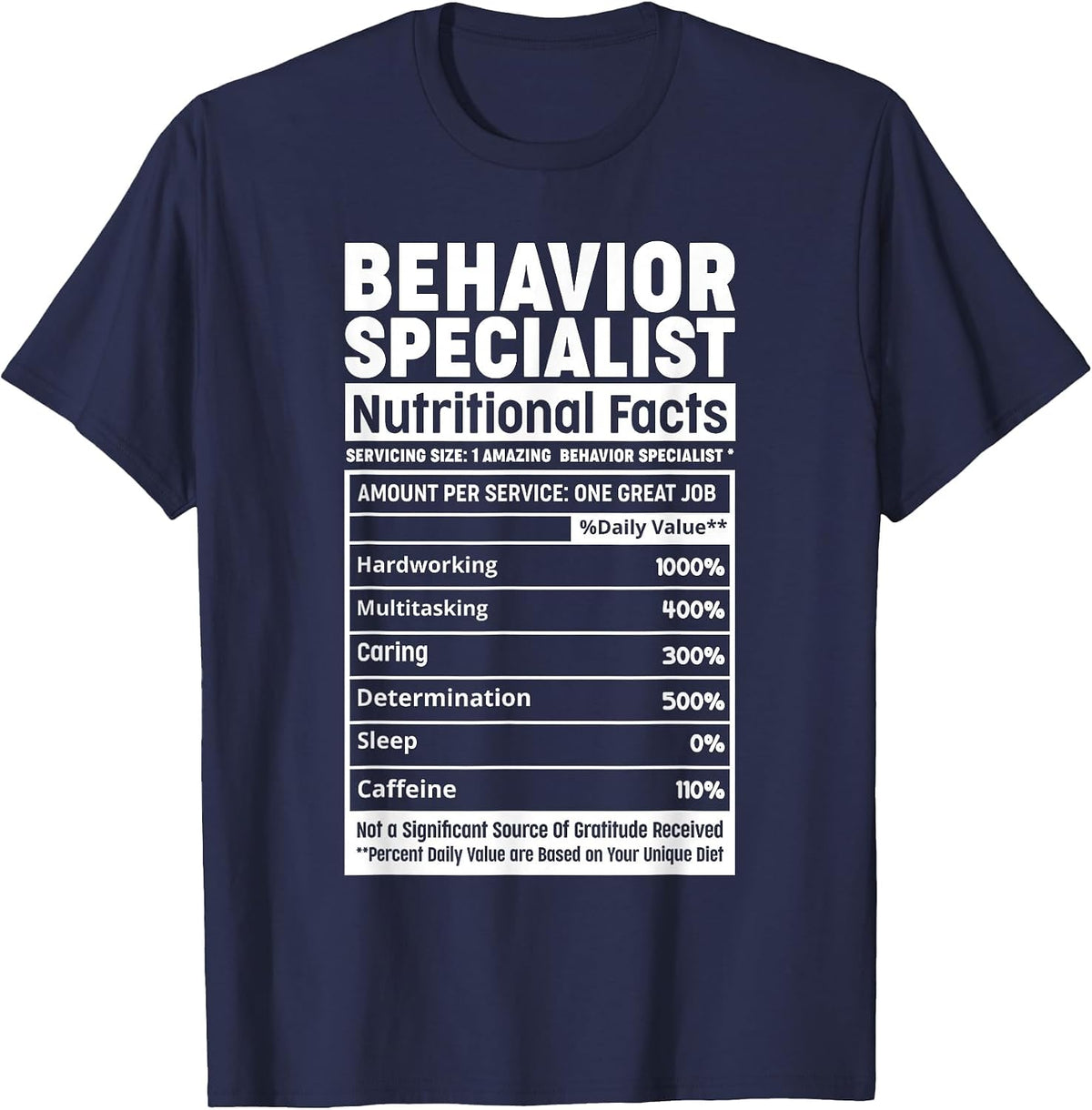 Behavior Specialist Nutritional Facts ABA Therapist Behavior T-Shirt - Navy Blue