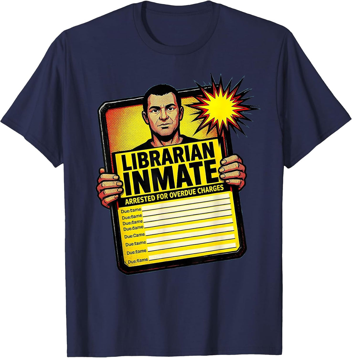 Men's Librarian Inmate Arrested For Overdue Charges Funny T-Shirt - Navy Blue