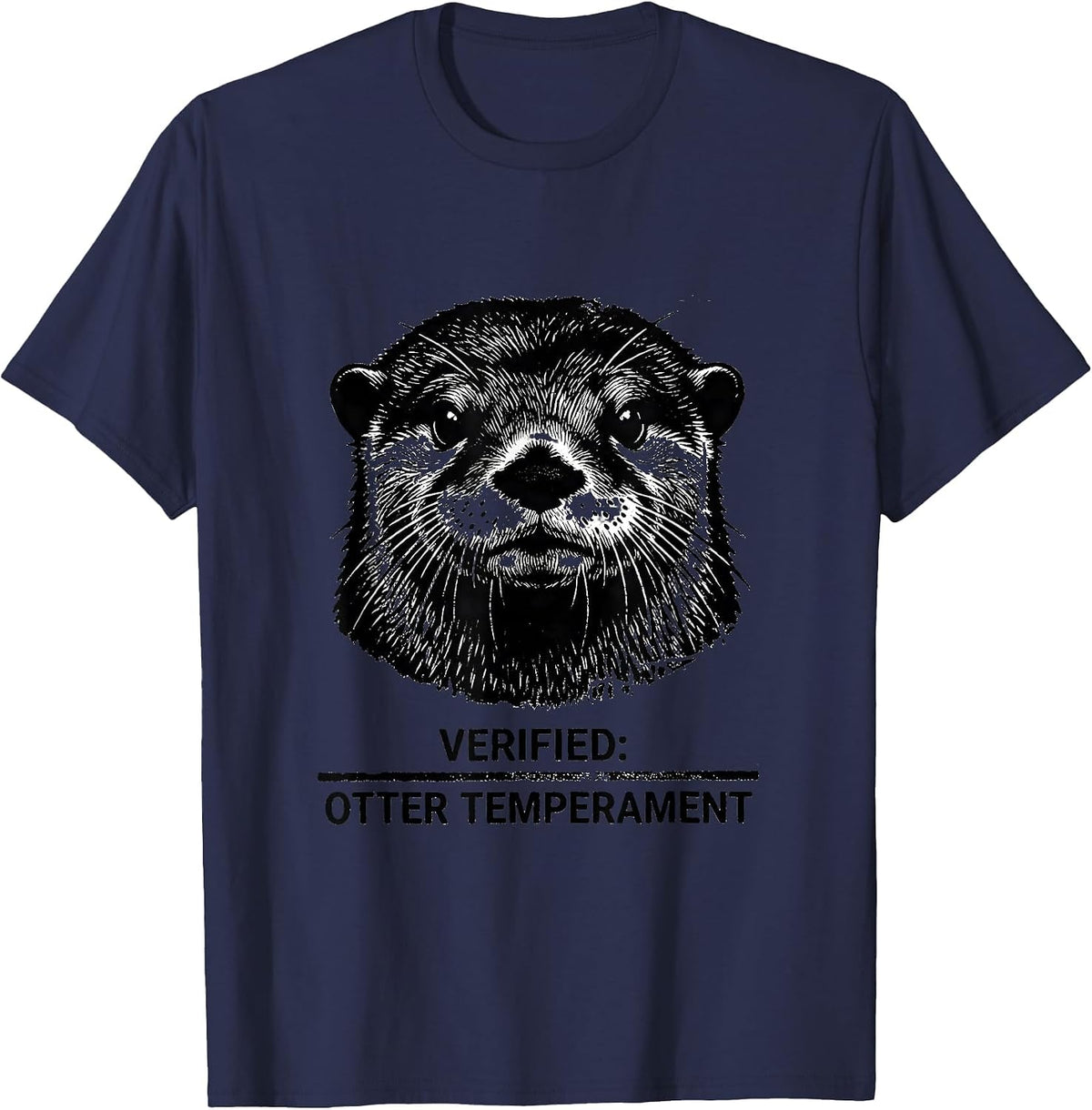 Verified Otter Temperament Funny Animal Meme Gift T-Shirt - Navy Blue