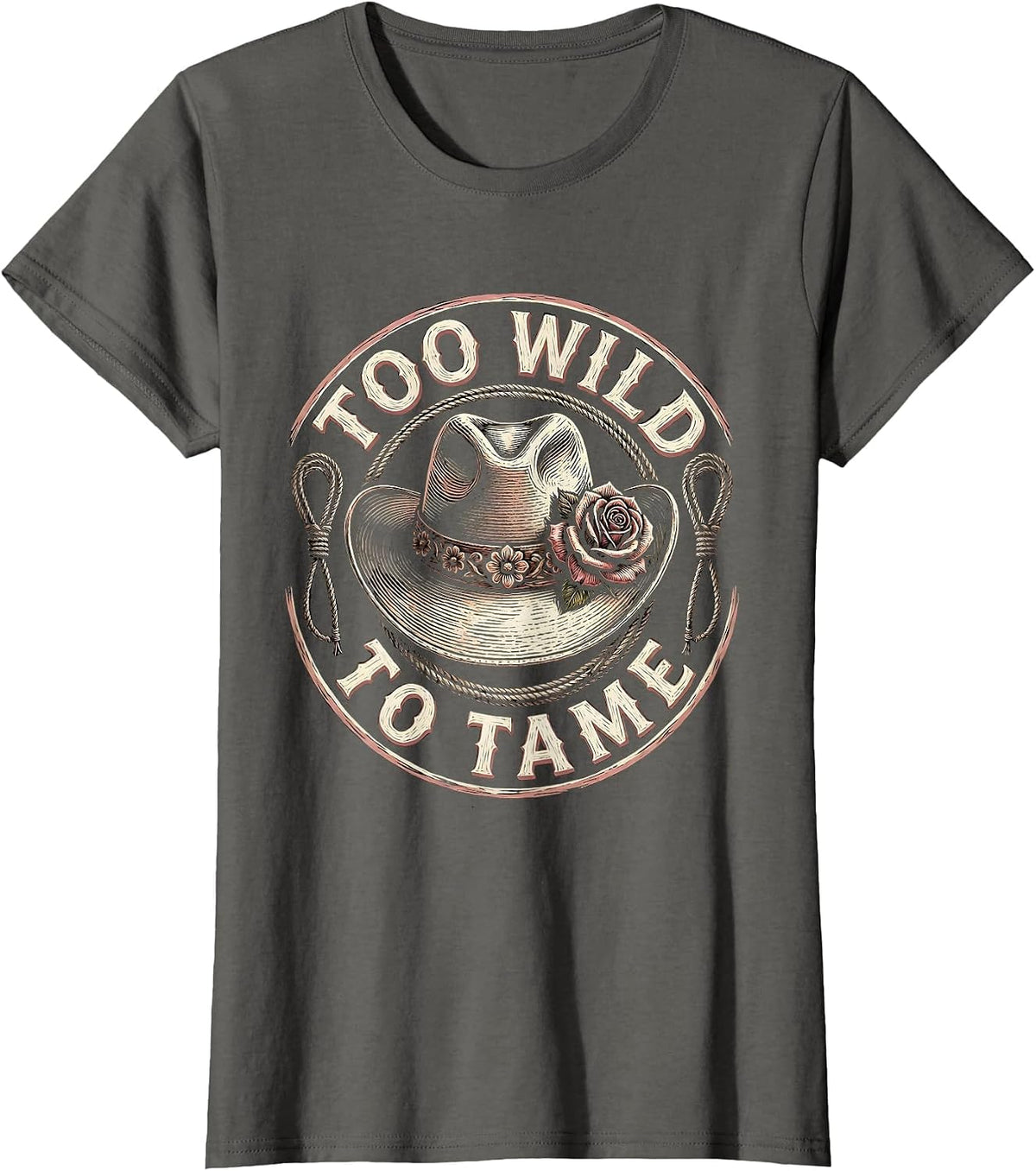 Women's Too Wild To Tame Cowboy Western Design T-Shirt - Asphalt Grey