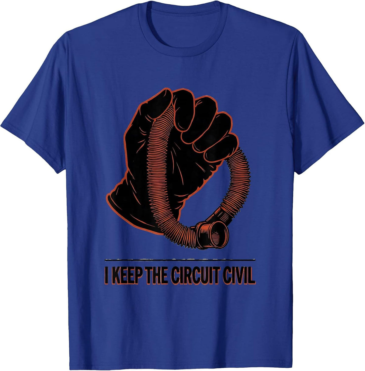 I Keep The Circuit Civil Funny Respiratory Therapist RT T-Shirt - Royal Blue