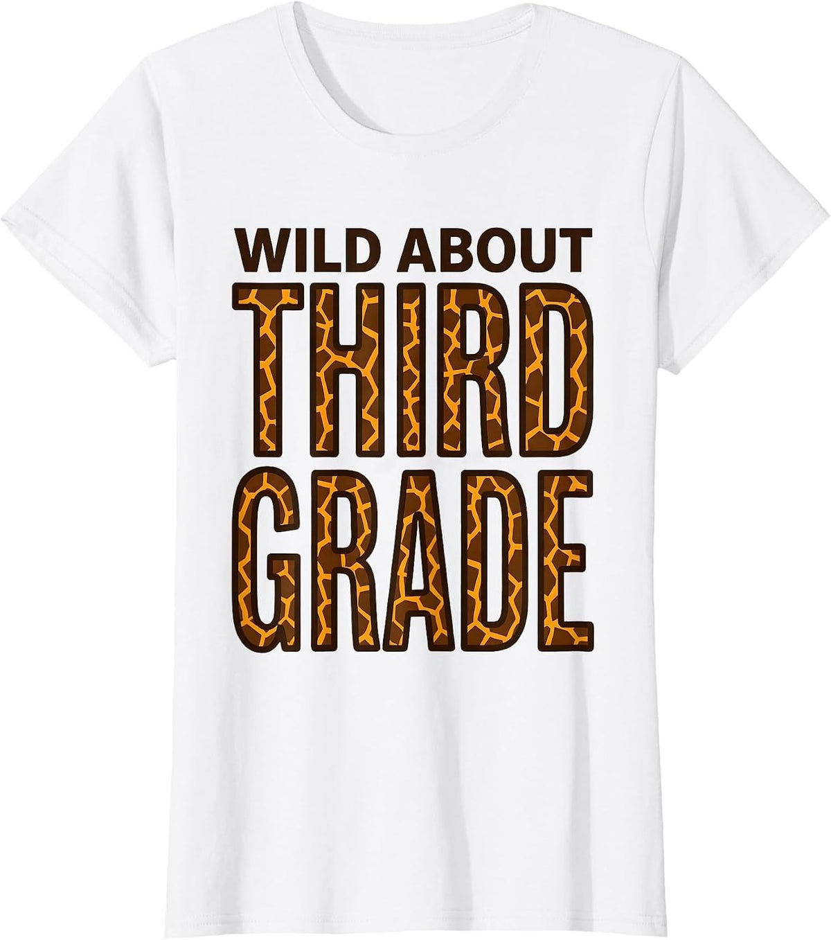 Wild About Third Grade Funny Teacher Student Animal Print T-Shirt - White