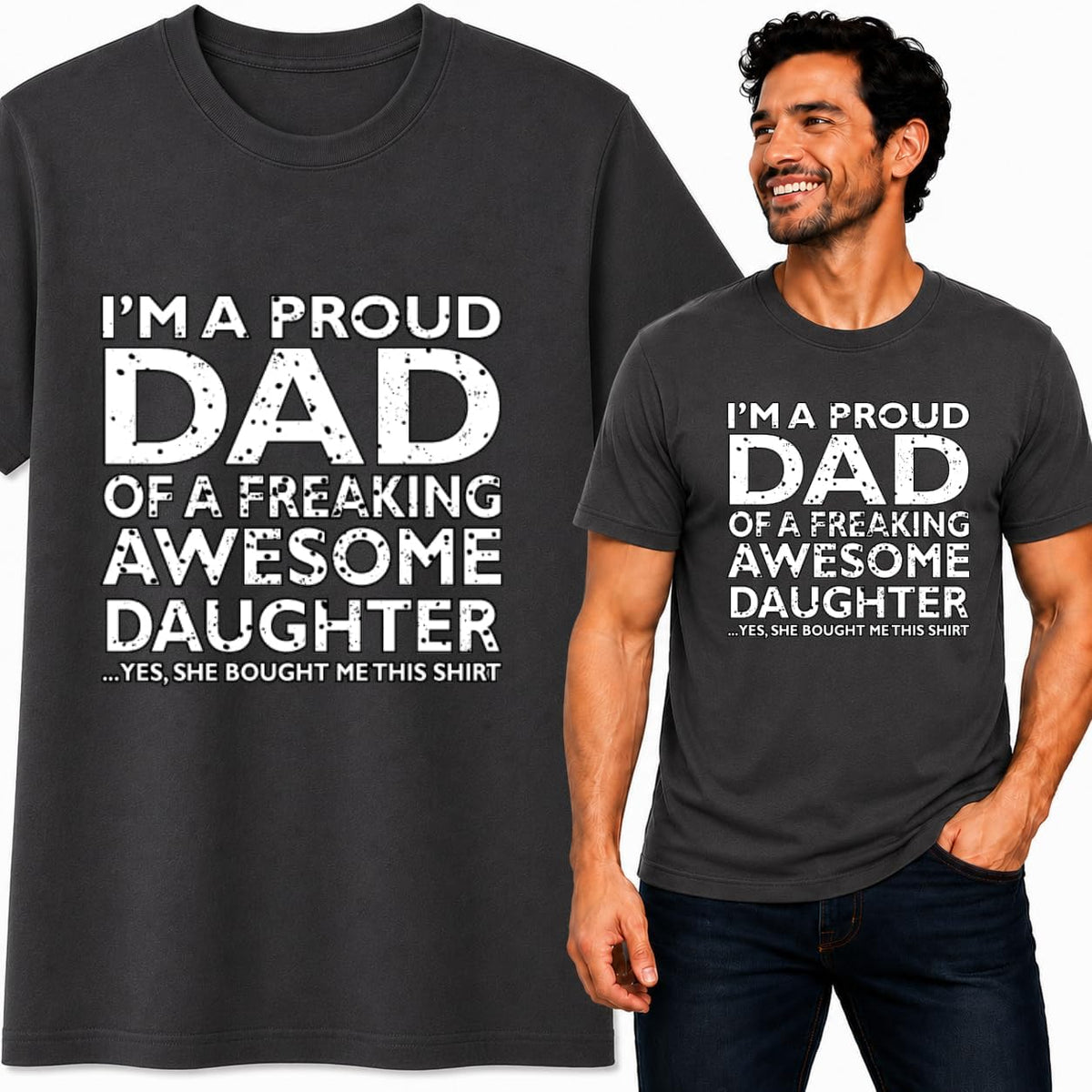 Proud Dad of an Awesome Daughter Best Father Husband Dad Gift | Mens Father's Day Graphic T-Shirt - Charcoal