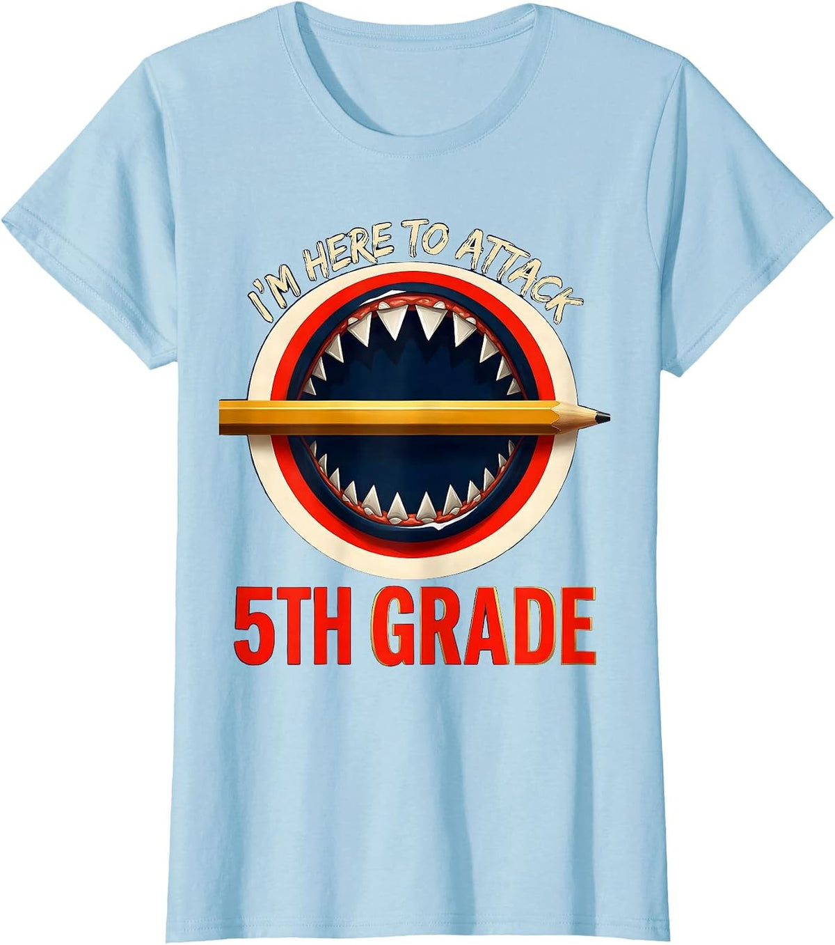 I'm Here To Attack 5th Grade Funny Shark Back To School Boys T-Shirt - Baby Blue