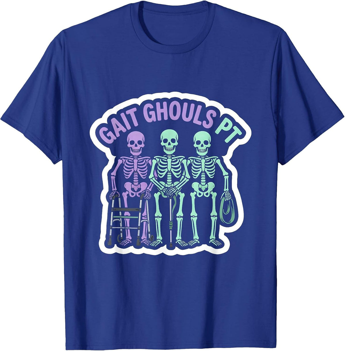 Men's Gait Ghouls PT Funny Physical Therapy Halloween Skeleton T-Shirt - Royal Blue