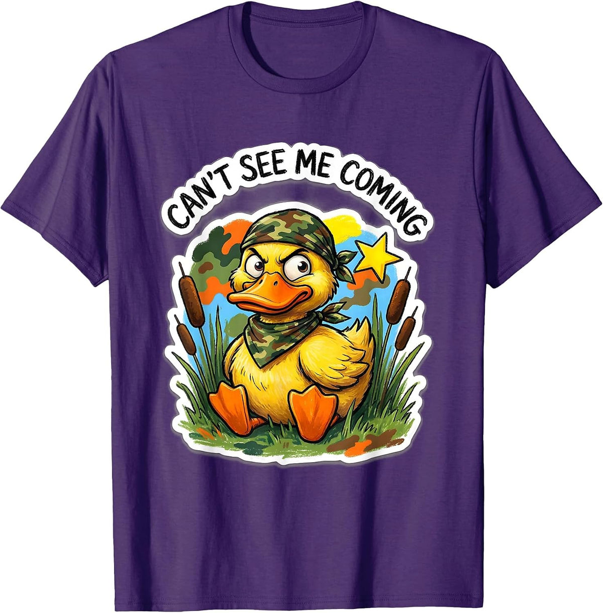 Duck Camo Can't See Me Coming Hunting Design T-Shirt - Purple