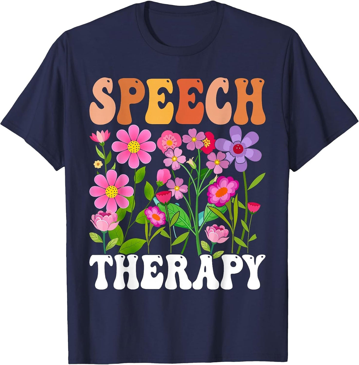 Retro Speech Therapy Flower Speech Therapist Pathologist T-Shirt - Navy Blue