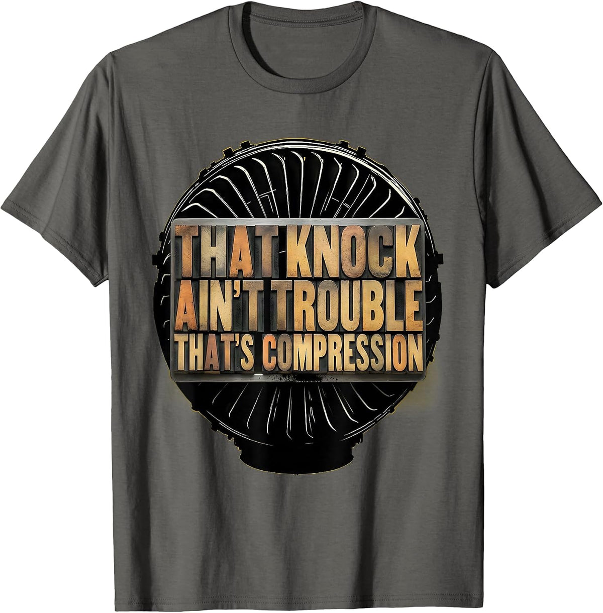 Men's That Knock Ain't Trouble, That's Compression Diesel Mechanic T-Shirt - Asphalt Grey