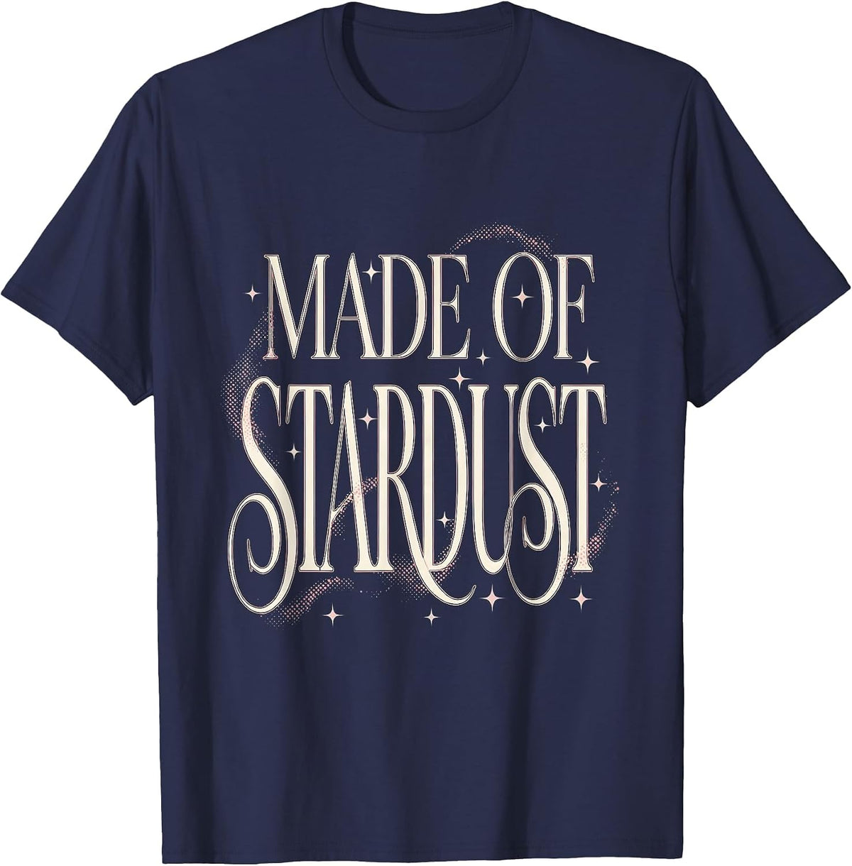 Men's Made of Stardust Cosmic Universe Design T-Shirt - Navy Blue