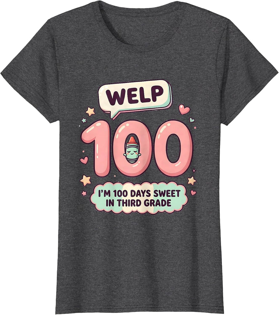 Women's Welp, I'm 100 Days Sweet In Third Grade Cute Kawaii T-Shirt - Dark Heather Grey