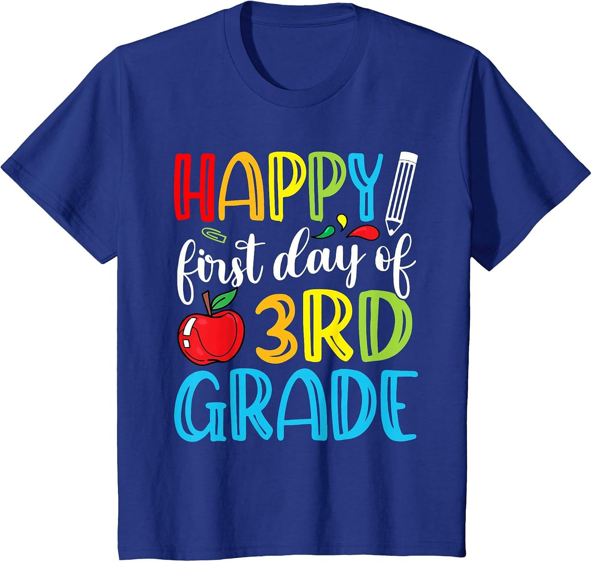 Funny Happy First Day of 3rd Grade Cute Back to School T-Shirt - Royal Blue